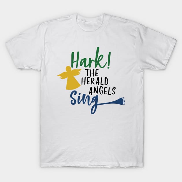 Hark the herald angels sing T-Shirt by Peach Lily Rainbow